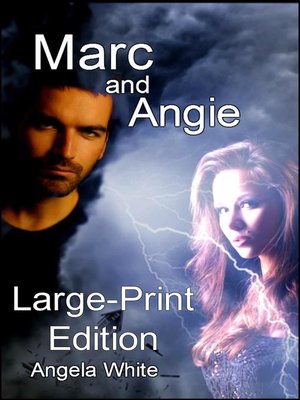 cover image of Marc and Angie Large Print Edition
